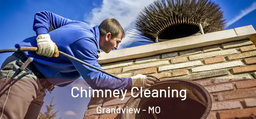  Chimney Cleaning Grandview - MO